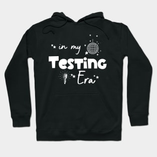 In My Testing Era Hoodie